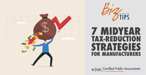 7-Midyear-TaxReduction-Strategies-for-Manufacturers