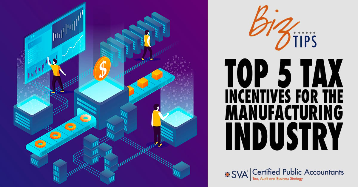 top-5-tax-incentives-for-the-manufacturing-industry