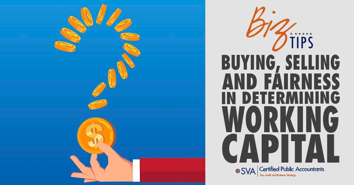 buying-selling-and-fairness-in-determining-working-capital