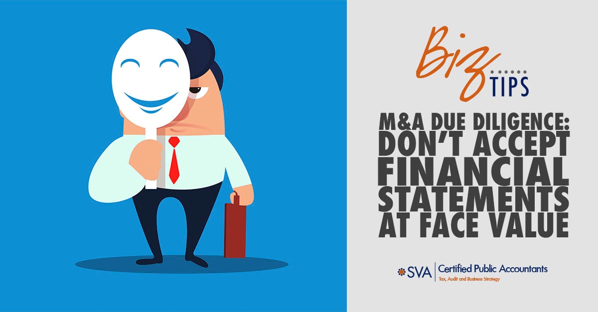 m&a-due-diligence-dont-accept-financial-statements-at-face-value-3