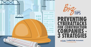 preventing-cyberattacks-for-construction-companies-3-strategies-1