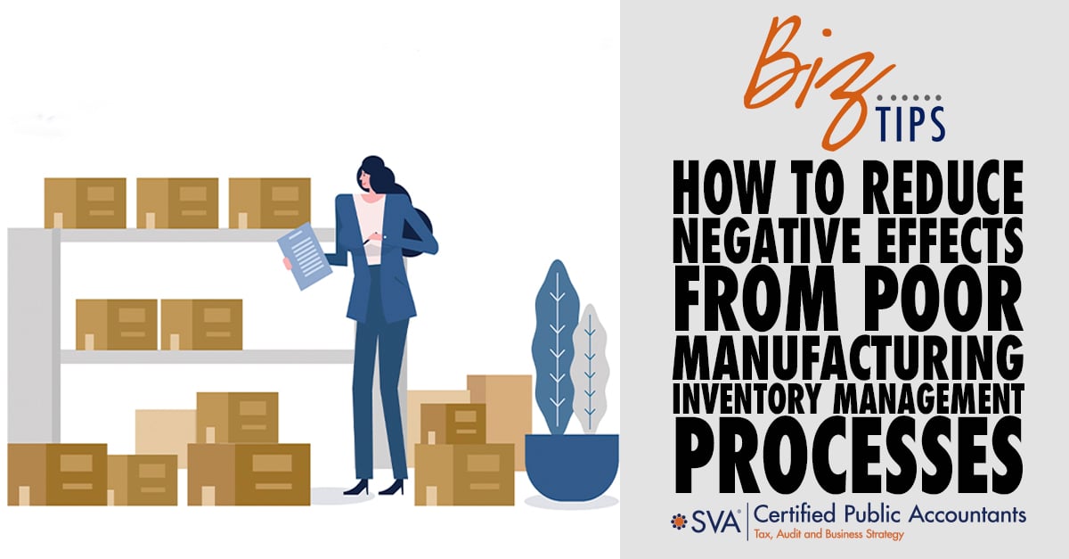 how-to-reduce-negative-effects-from-poor-manufacturing-inventory-management-processes