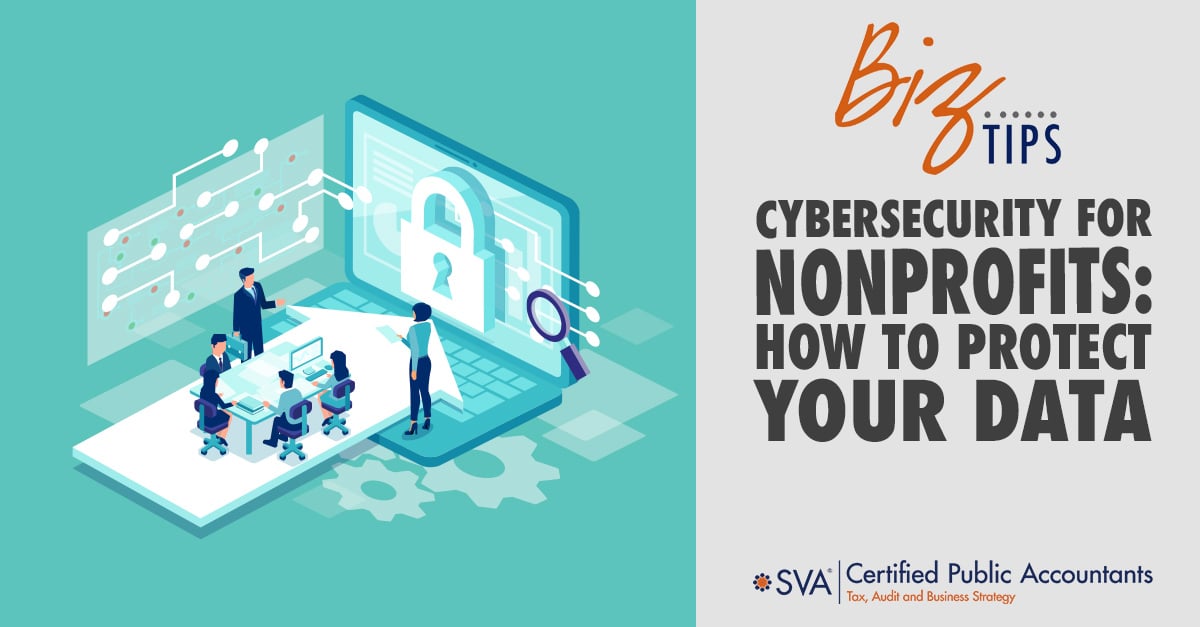 accountants.sva.comhubfsCybersecurity-for-Nonprofits-How-to-Protect-Your-Data