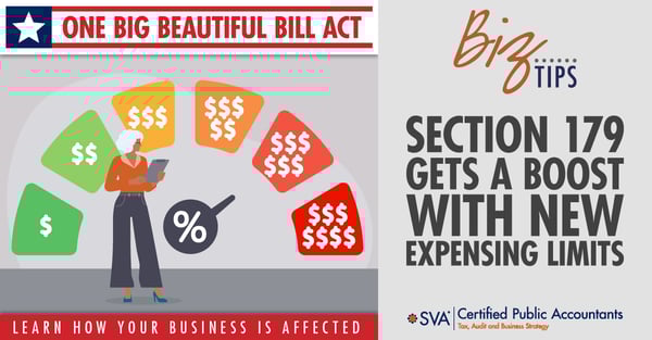 sva-certified-public-accountants-biz-tIps-section-179-gets-a-boost-with-new-expensing-limits-01