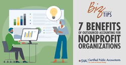 sva-certified-public-accountants-biz-tips-7-benefits-of-outsourced-accounting-for-nonprofit-organizations