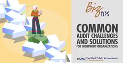 sva-certified-public-accountants-biz-tips-common-audit-challenges-and-solutions-for-nonprofit-organizations