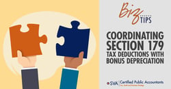 sva-certified-public-accountants-biz-tips-coordinating-section-179-tax-deductions-with-bonus-depreciation-1