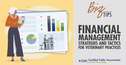 sva-certified-public-accountants-biz-tips-financial-management-strategies-and-tactics-for-veterinary-practices-01