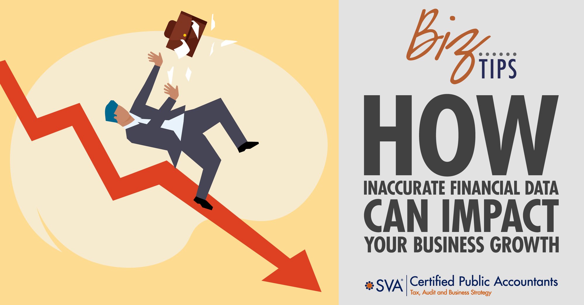 sva-certified-public-accountants-biz-tips-how-inaccurate-financial-data-can-impact-your-business-growth