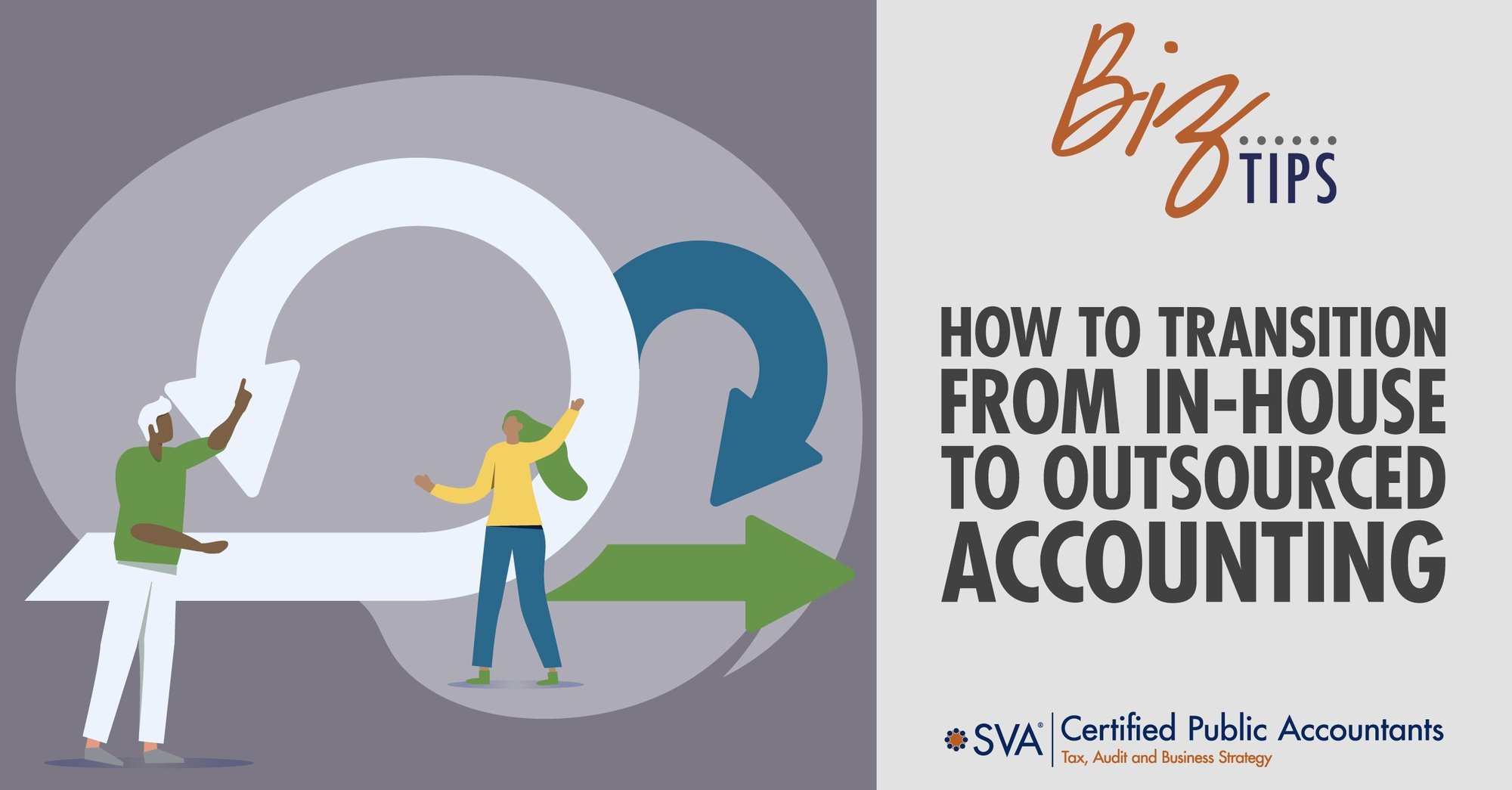 sva-certified-public-accountants-biz-tips-how-to-transition-from-in-house-to-outsourced-accounting-1
