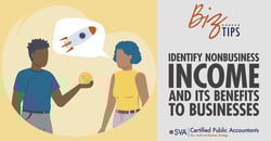sva-certified-public-accountants-biz-tips-identify-nonbusiness-income-and-its-benefits-to-business