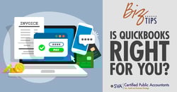 sva-certified-public-accountants-biz-tips-is-quickbooks-right-for-you