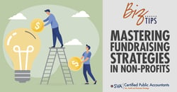 sva-certified-public-accountants-biz-tips-mastering-fundraising-strategies-in-non-profits-01