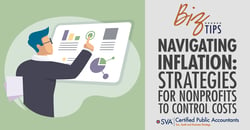 sva-certified-public-accountants-biz-tips-navigating-inflation-strategies-for-nonprofits-to-control-costs-1