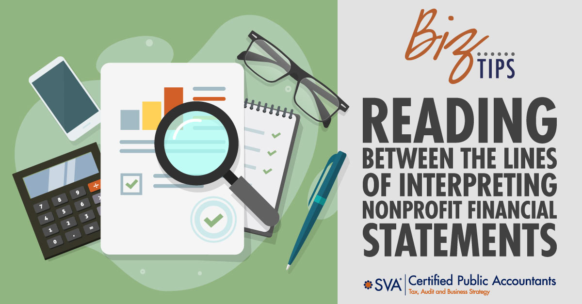 sva-certified-public-accountants-biz-tips-reading-between-the-lines-of-interpreting-nonprofit-financial-statements