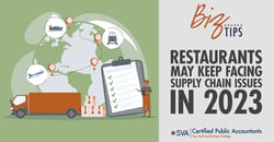 sva-certified-public-accountants-biz-tips-restaurants-may-keep-facing-supply-chain-issues-in-2023