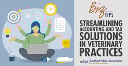 sva-certified-public-accountants-biz-tips-streamlining-accounting-and-tax-solutions-in-veterinary-practices