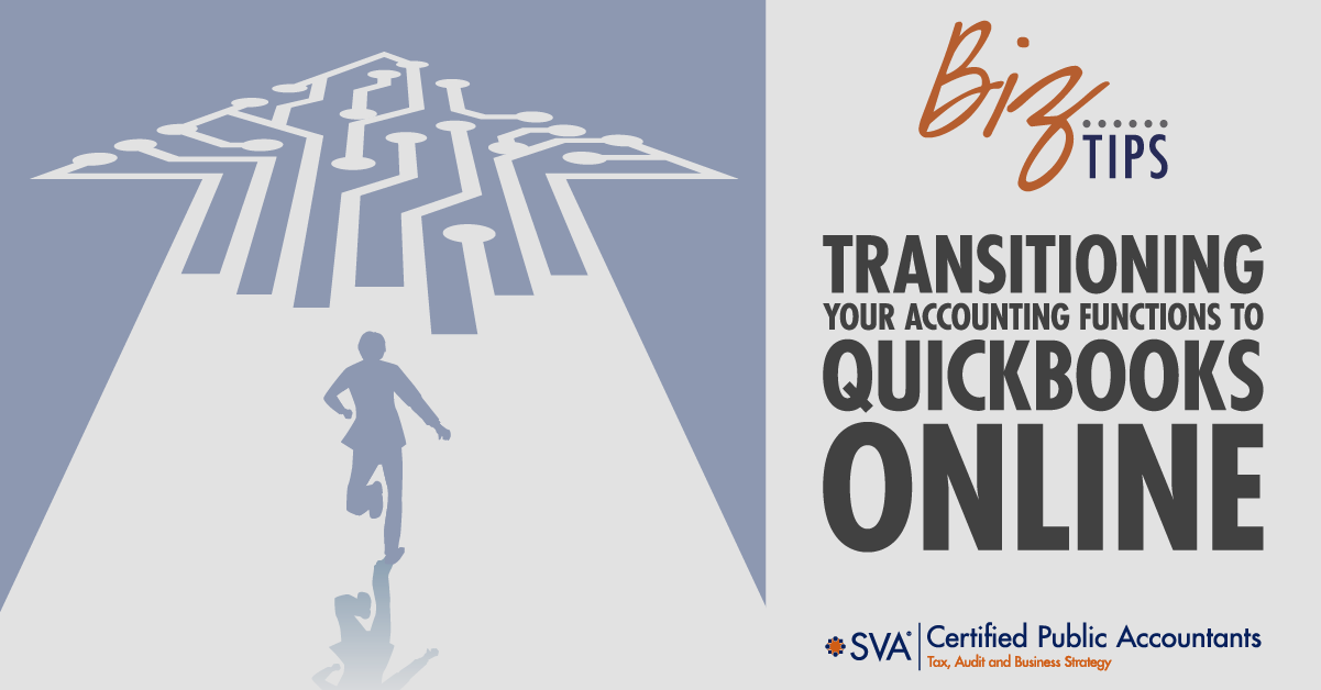 sva-certified-public-accountants-biz-tips-transitioning-your-accounting-functions-to-quickbooks-online-01