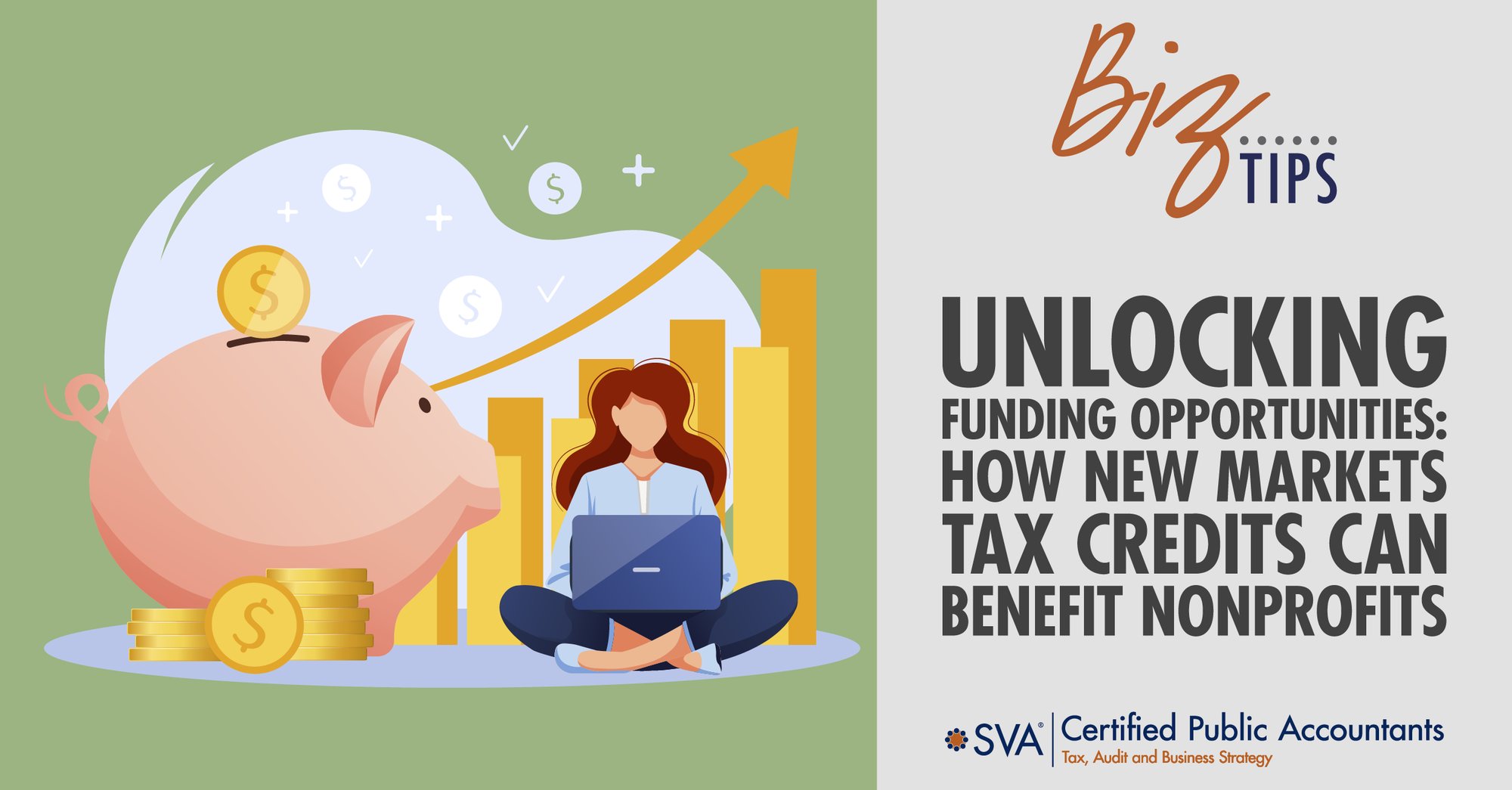 sva-certified-public-accountants-biz-tips-unlocking-funding-opportunities-how-new-markets-tax-credits-can-benefit-nonprofits