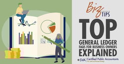 sva-certified-public-accountants-top-general-ledger-faqs-for-business-owners-explained
