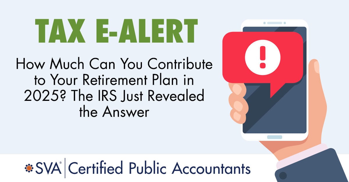 tax-ealert-How-Much-Can-You-Contribute-to-Your-Retirement-Plan-in-2025-The-IRS-Just-Revealed-the-Answer
