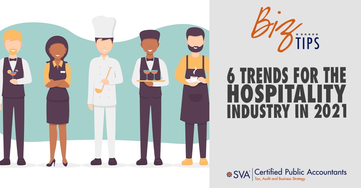 6 Trends for the Hospitality Industry in 2021
