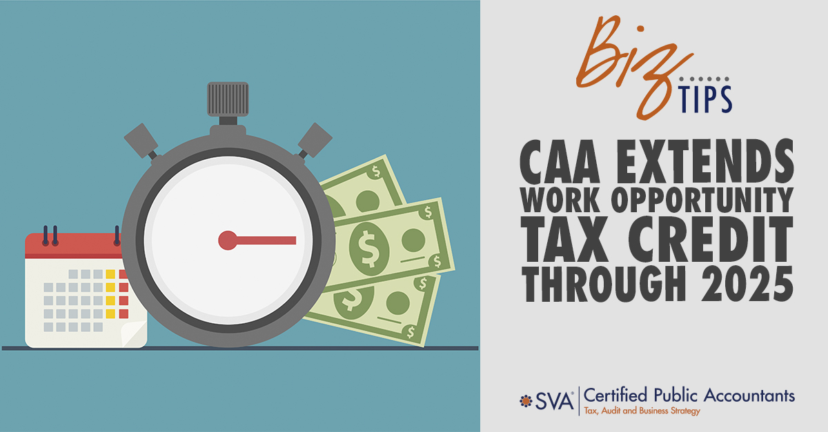 CAA Extends Work Opportunity Tax Credit Through 2025