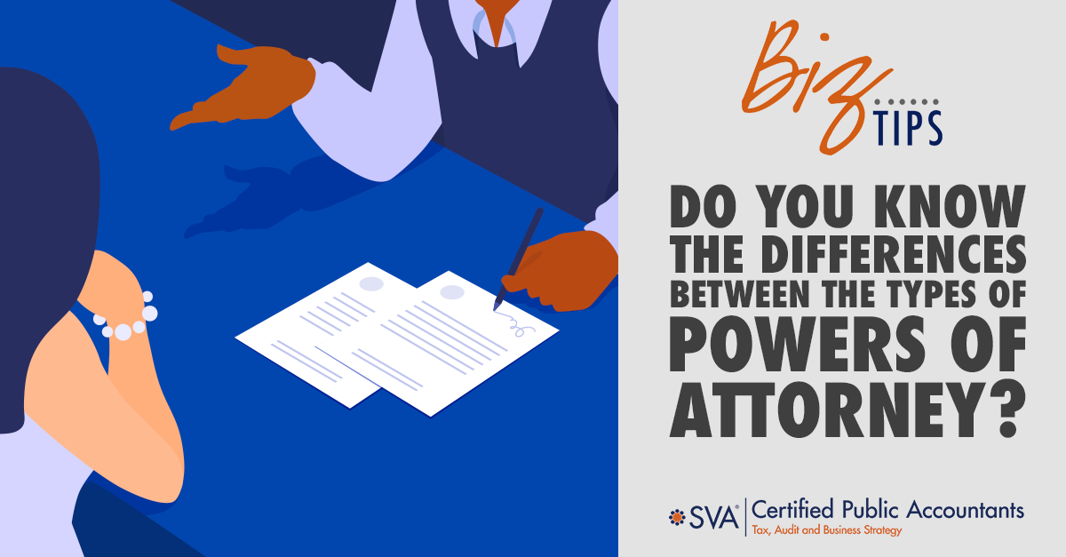Do You Know the Differences Between the Types of Powers of Attorney?