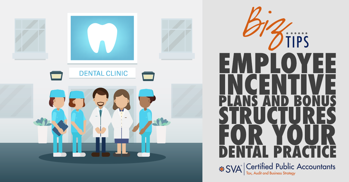 Employee Incentive Plans and Bonus Structures for Your Dental Practice