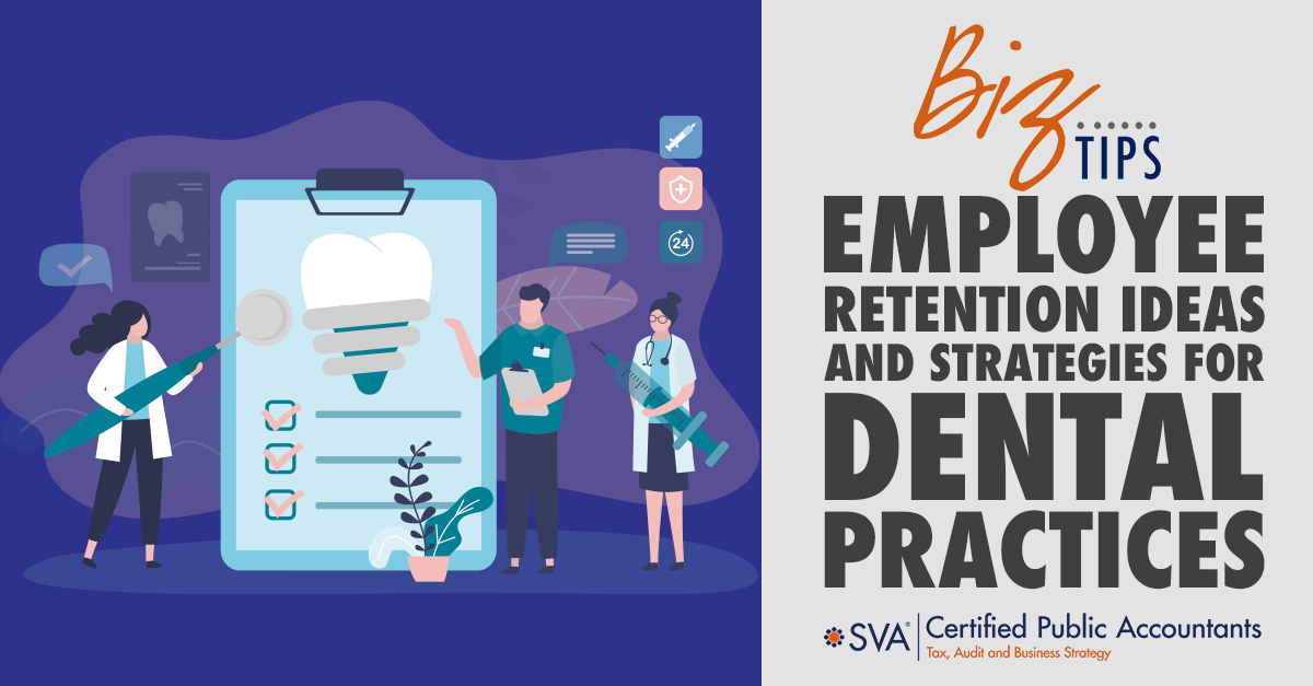 Employee Retention Ideas and Strategies for Dental Practices