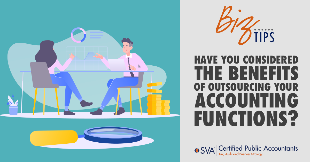 Have You Considered the Benefits of Outsourcing Your Accounting Functions?