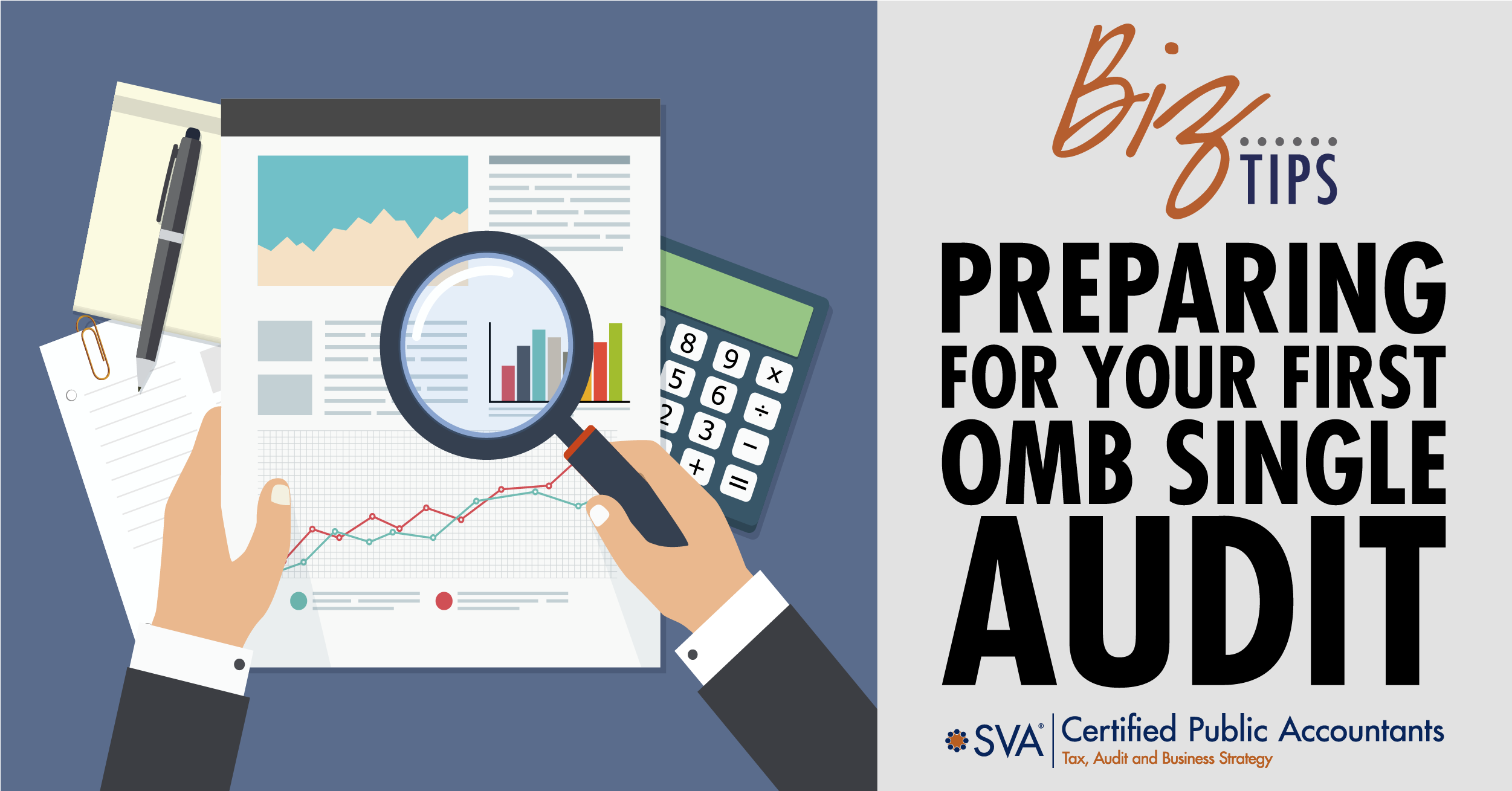 Preparing For Your First OMB Single Audit