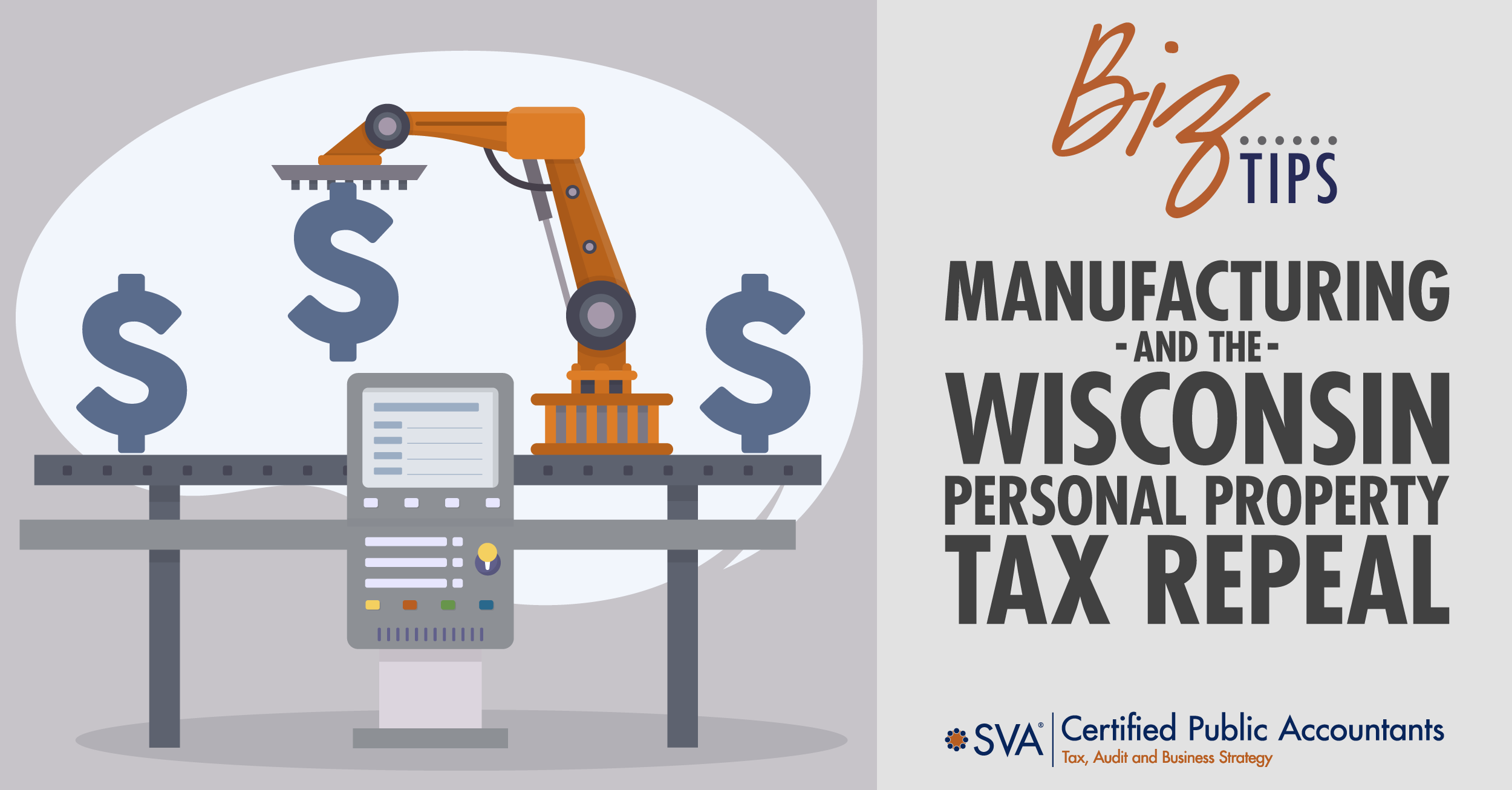 Manufacturing and the Wisconsin Personal Property Tax Repeal