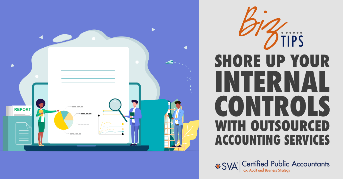 Shore Up Your Internal Controls With Outsourced Accounting Services