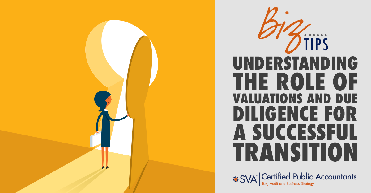 Understanding the Role of Valuations and Due Diligence for a Successful Transition