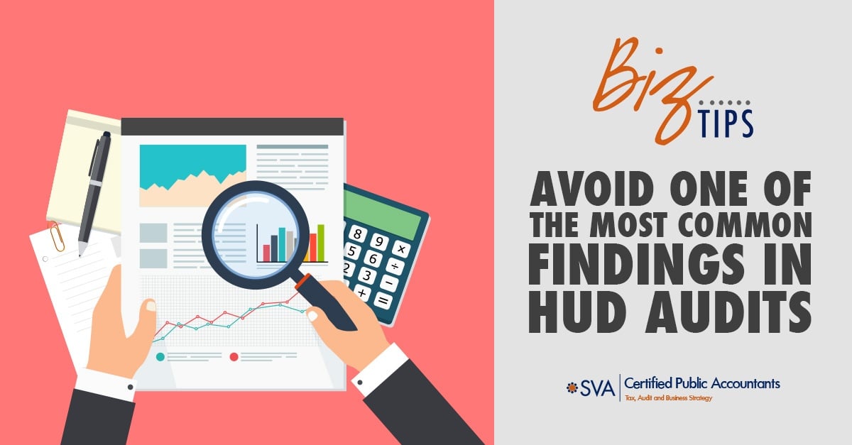 Avoid One of the Most Common Findings in HUD Audits