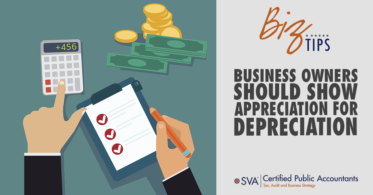 Business Owners Should Show Appreciation for Depreciation