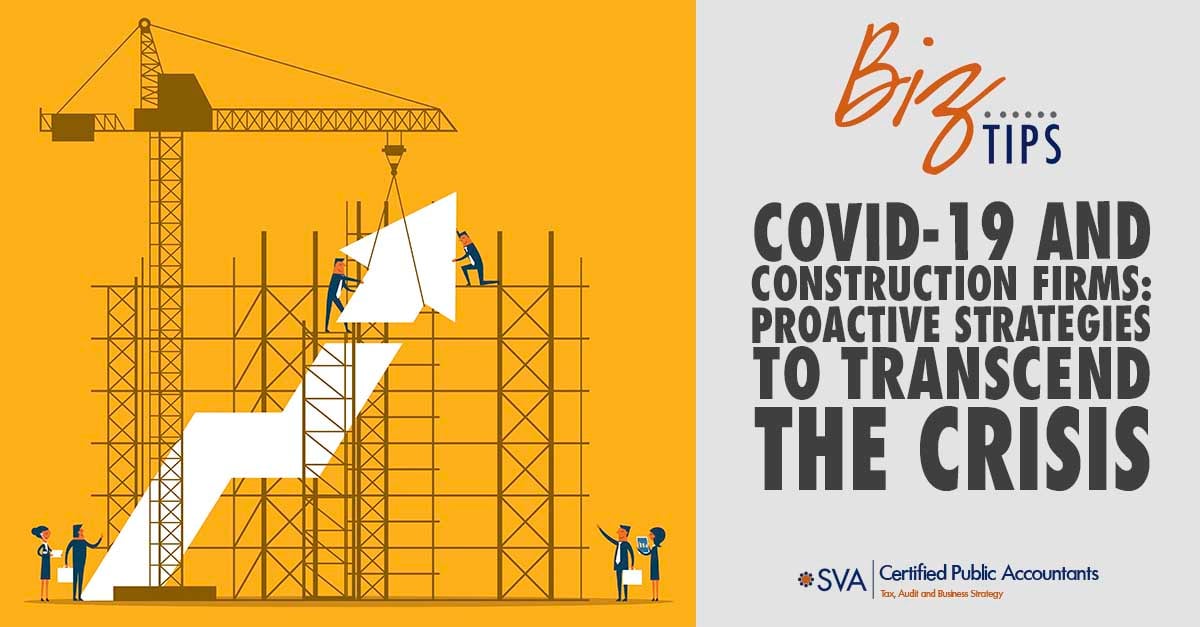 COVID-19 and Construction Firms: Proactive Strategies to Transcend the Crisis