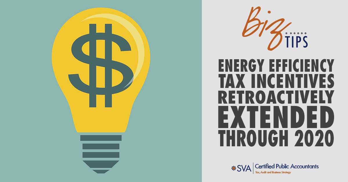 Energy Efficiency Tax Incentives Retroactively Extended Through 2020