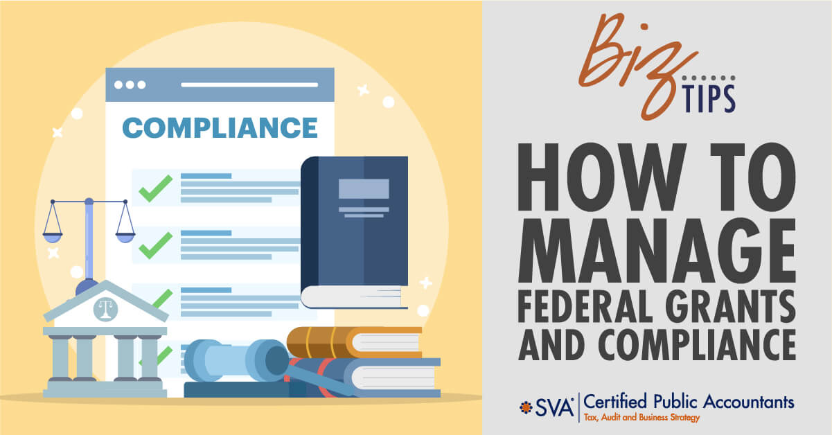 How to Manage Federal Grants and Compliance