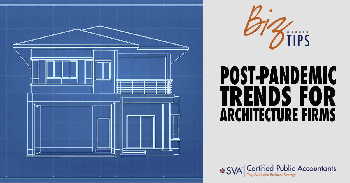 Post-Pandemic Trends for Architecture Firms
