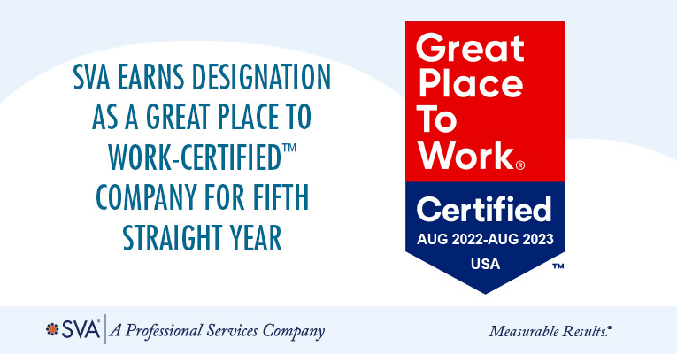SVA Earns Designation as a Great Place to Work-Certified™ Company For Fifth Straight Year