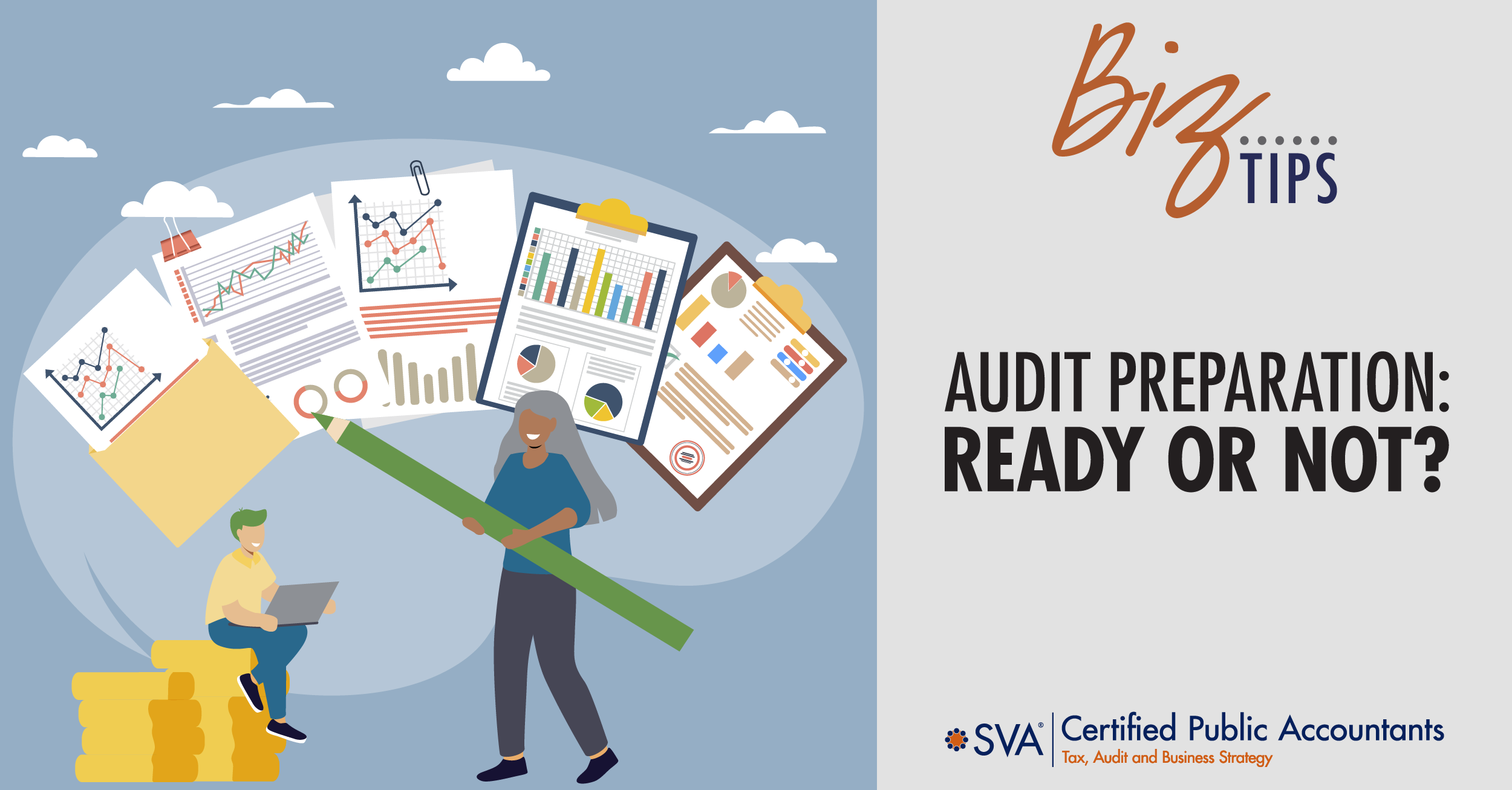 Audit Preparation: Ready or Not?