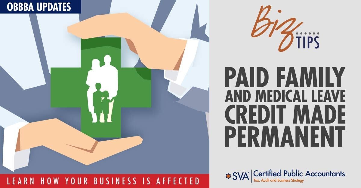 Paid Family and Medical Leave Credit Made Permanent