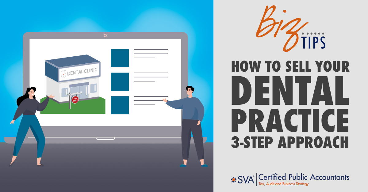 How to Sell Your Dental Practice - A 3-Step Approach