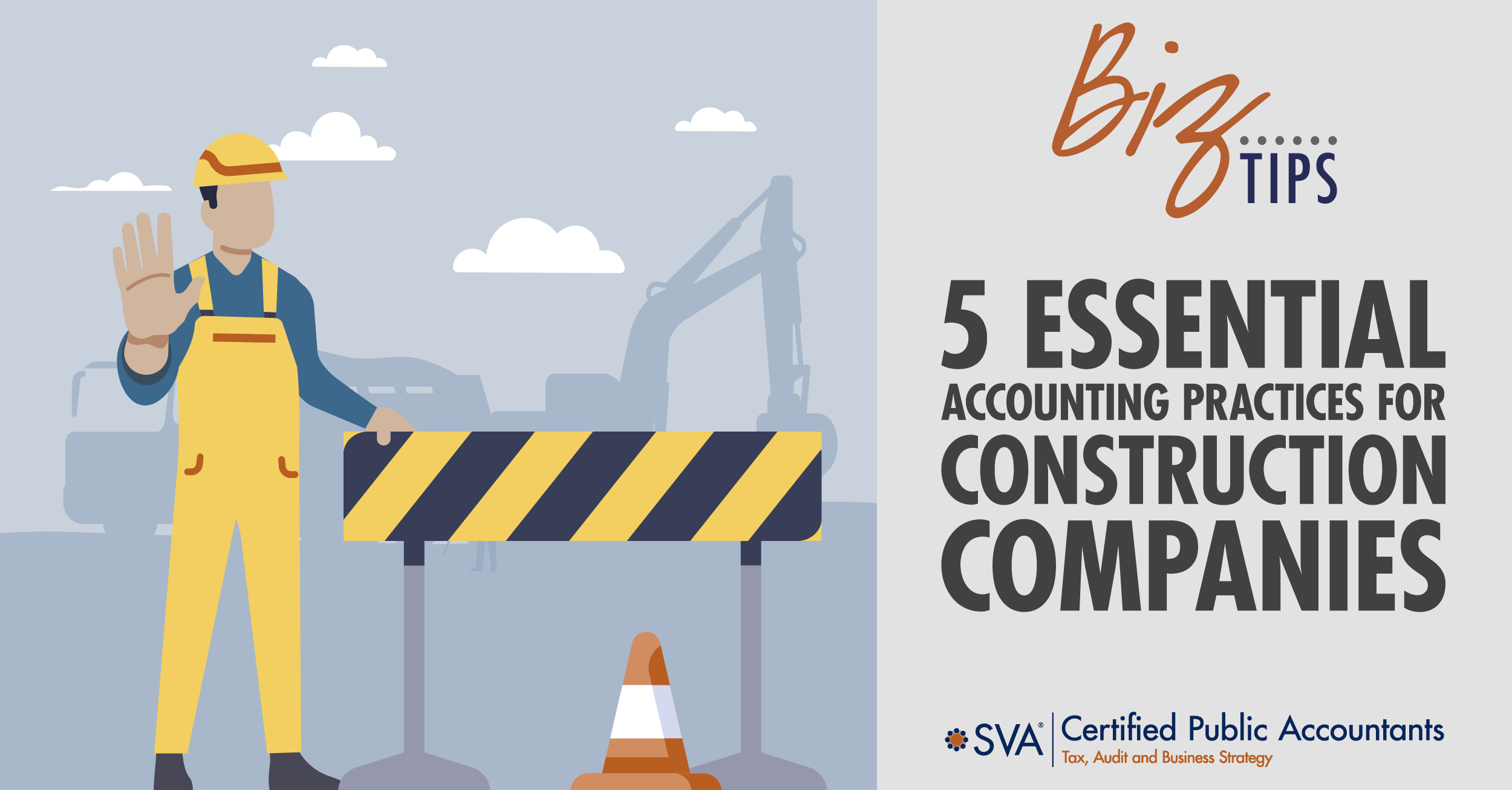 5 Essential Accounting Practices for Construction Companies