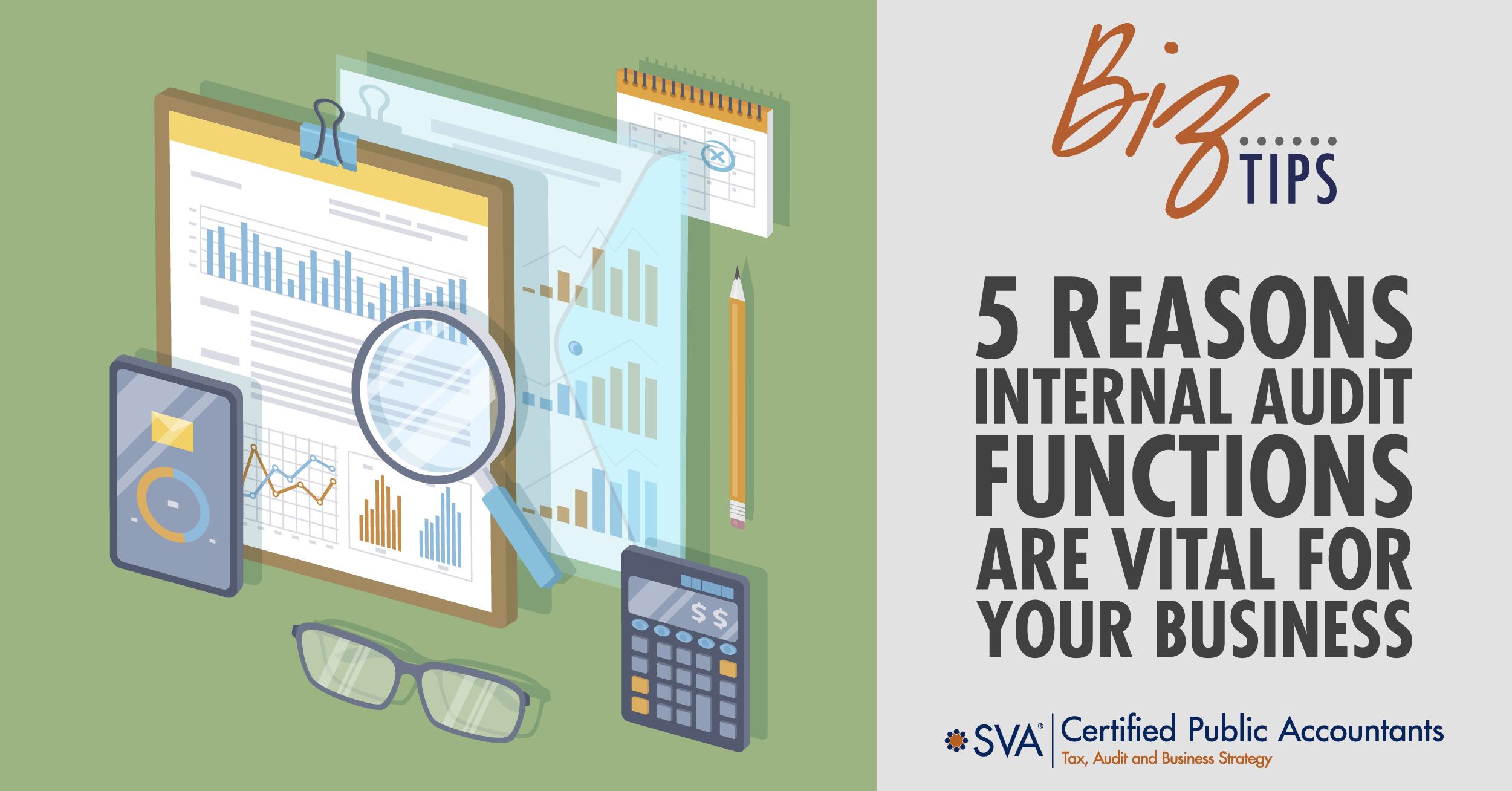5 Reasons Internal Audit Functions are Vital for Your Business