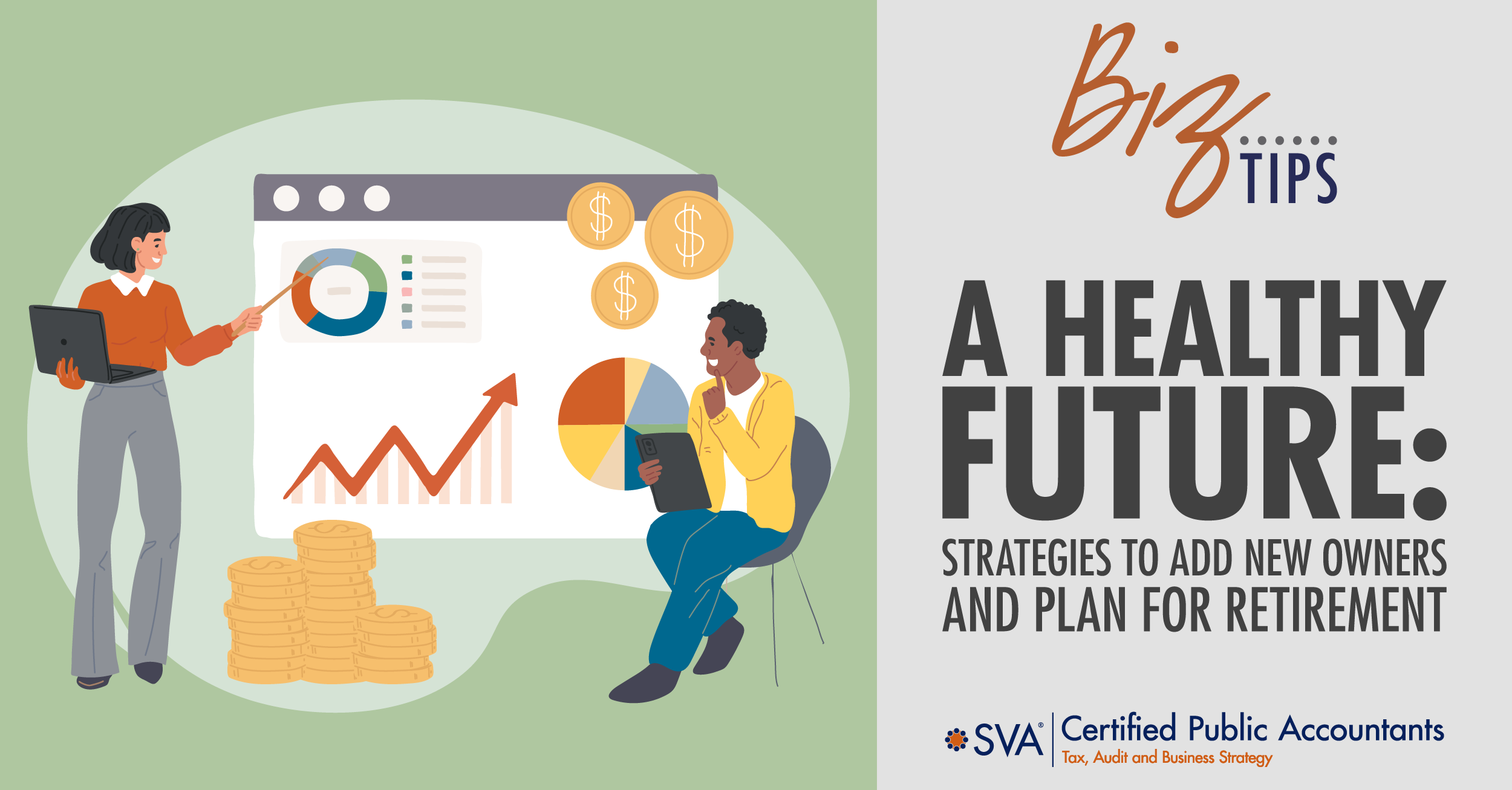 A Healthy Future: Strategies to Add New Owners and Plan for Retirement