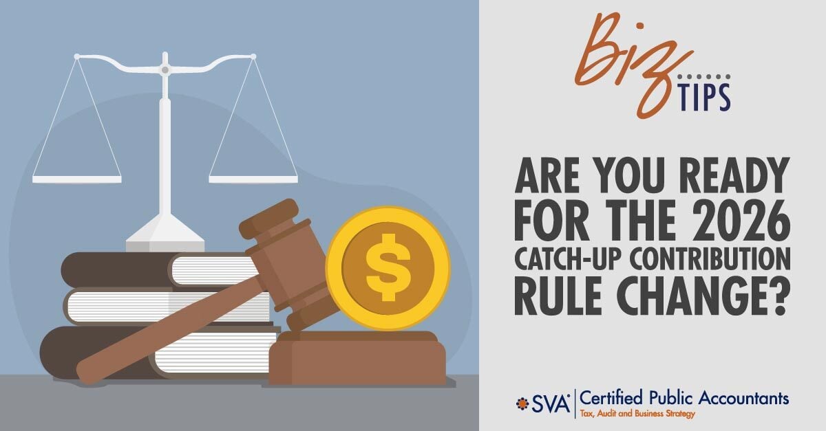 Are You Ready for the 2026 Catch-Up Contribution Rule Change?