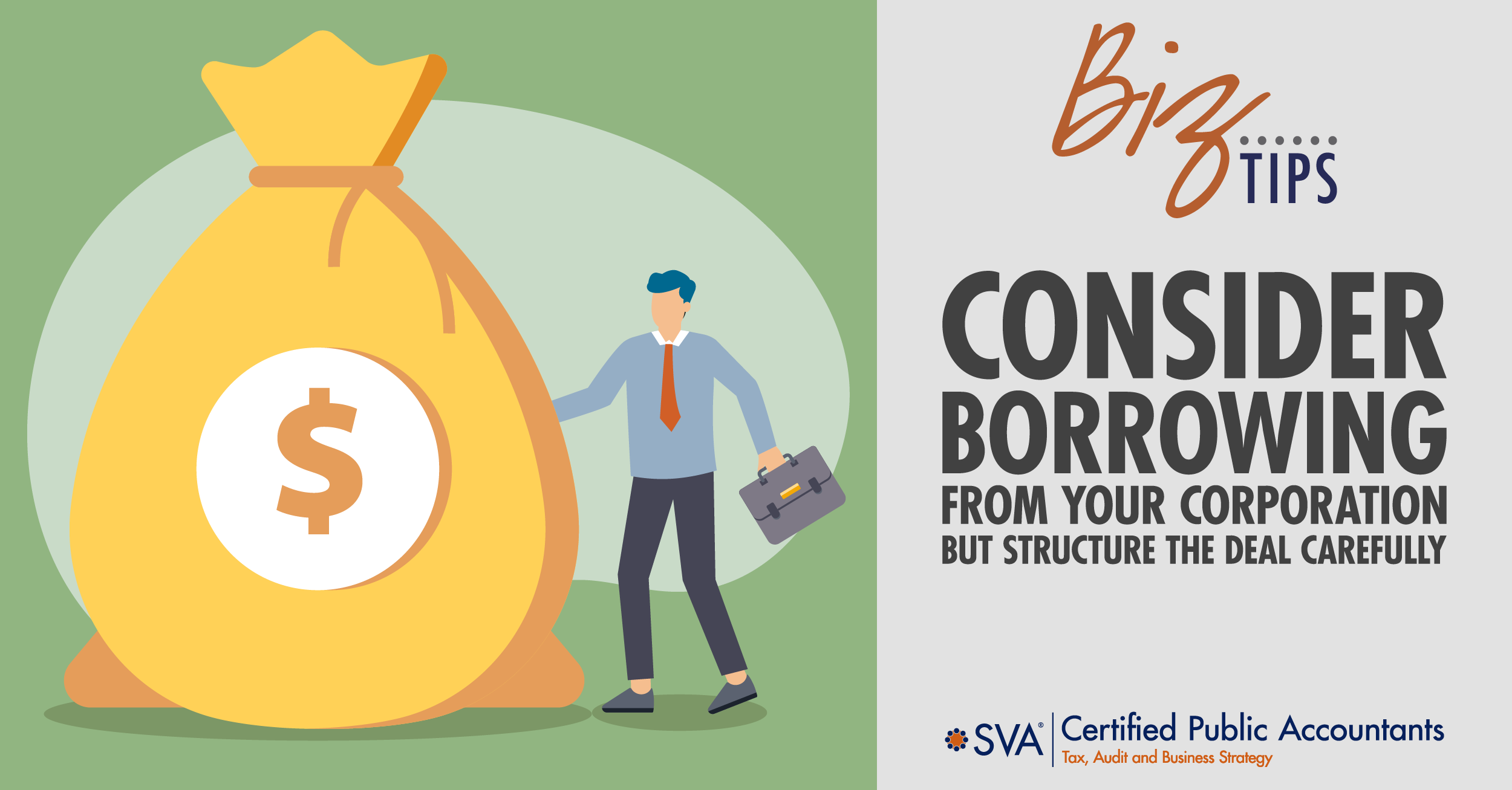 Consider Borrowing From Your Corporation But Structure the Deal Carefully